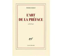 l'art de la préface Bergé, Pierre (Auteur)