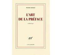 Pierre Bergé – L'art de la préface – Gallimard – Broché