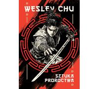 L'art de la prophétie - Wesley Chu (Buch auf Polnisch)