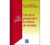 L'art de la prospection : la rentrée du mandat