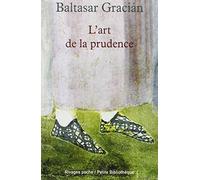 L'art de la prudence