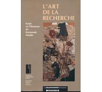 L'art de la recherche - Essais en l'honneur de Raymonde Moulin