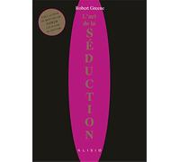 L'art De La Séduction