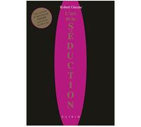 L'art de la séduction Apprenez les lois d'un jeu impitoyable et intemporel pour ensorceler et contra - Robert Greene - Alisio - broché - Guide