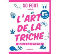 L'art De La Triche Dans Le Sport