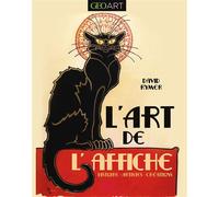 L'art de l'affiche - David Rymer - Geo Art Prisma Media - broché - Essai