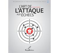 L'art de l'attaque aux échecs