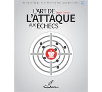 L'art de l'attaque aux échecs - Franco Zenon - Olibris - broché - Guide