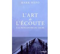 L'art de l'écoute - À la rencontre du sacré