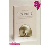 L'art de l'essentiel (AUDIOBOOK): AUDIOBOOK