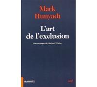 L'art de l'exclusion une critique de Michael Walzer - Mark Hunyadi - Cerf - broché - Essai