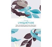 L'art de l'inquiétude