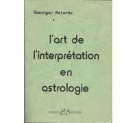 L'art de l'interprétation en astrologie