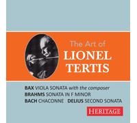 l'art de Lionel Tertis. BAX, Brahms, Bach, Delius : Sonates pour Alto