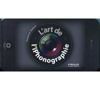 L'art de l'iPhonographie