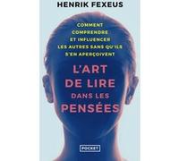 L'Art de lire dans les pensées - Les Secrets du plus grand mentaliste suédois !