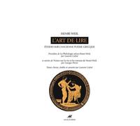 L'art De Lire - Etudes Sur L'ancienne Poésie Grecque