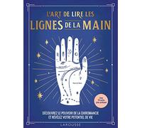 L'art de lire les lignes de la main – Découvrez le pouvoir de la chiromancie moderne – Avec 24 cartes