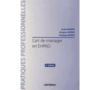 L'art De Manager En Ehpad