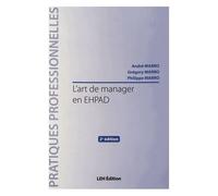 L'art De Manager En Ehpad