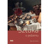 L'art de manger - Maja Łozińska, Jan Łoziński (Buch auf Polnisch)