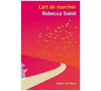 L'art De Marcher