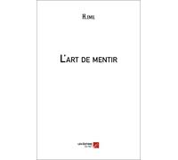 L'art de mentir