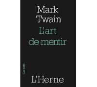 l'art de mentir
