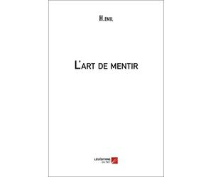 L'art de mentir