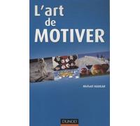 L'art de motiver