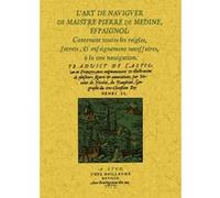 L'art de naviguer de Maistre Pierre de Medine Collectif (Auteur)