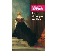 L'art De Ne Pas Souffrir - Choix De Lettres (1817-1837)