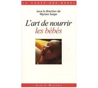L'art De Nourrir Les Bébés