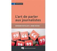 L'art de parler aux journalistes