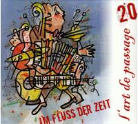 Lart De Passage - Im Fluss Der Zeit [Import]