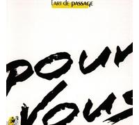 L'Art de Passage - pour Vous