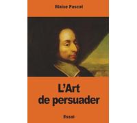 L'Art de persuader