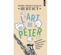 L'Art de péter – Manuel théorique pour personnes constipées, graves, mélancoliques et tristes