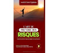 L'Art de prendre des risques