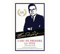 L'art de prendre la tête - Earl Nightingale - Un Monde Different - broché - Guide