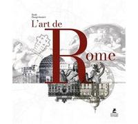 L'Art de Rome Ruth Dangelmaier (Auteur)