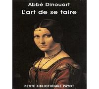 L'art de se taire: Principalement en matière de religion
