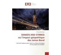 L'art de traduire pour servir au mieux la langue et les propos de l'auteur - Emmanuelle Royer - Universitaires Europeennes - broché - Essai