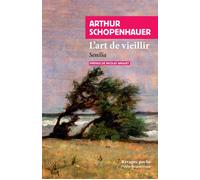 L'art de vieillir - Arthur Schopenhauer - Rivages - Poche - Essai