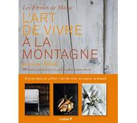L'art de vivre à la montagne