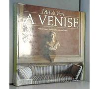 L'Art de vivre à Venise