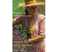 L'Art de vivre au fil des jours