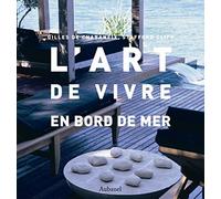 L'art de vivre en bord de mer
