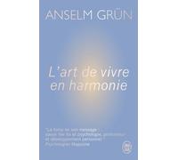 L'art de vivre en harmonie