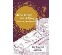 L'art de vivre, l'art de mourir